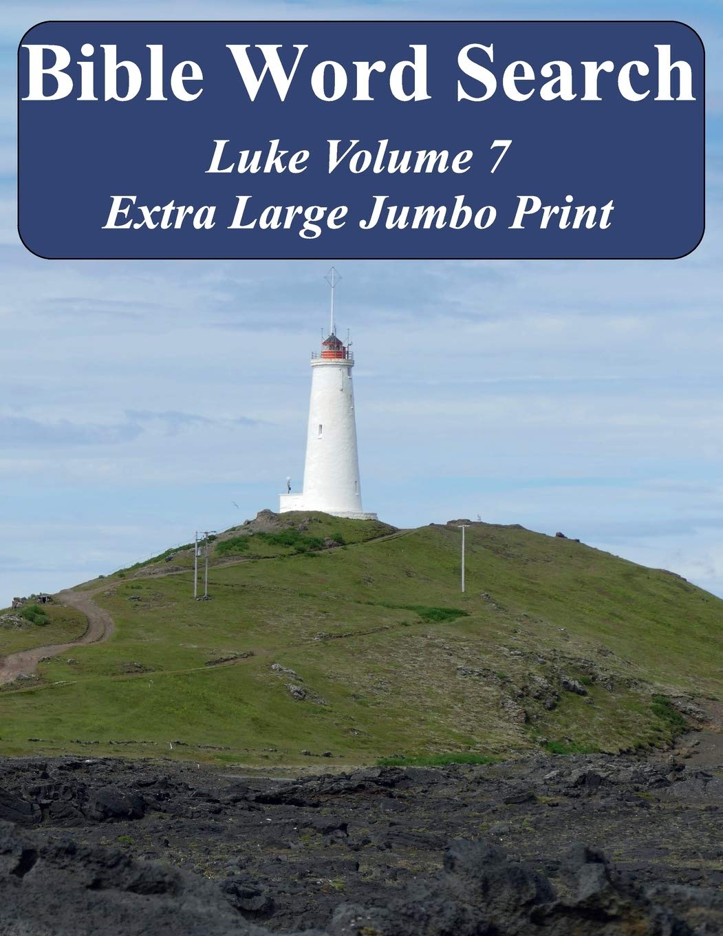 Bible Word Search Luke Volume 7: King James Version Extra Large Jumbo Print (Bible Memory Lighthouse Series) Religion & Esotericism