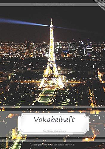 Vokabelheft DIN A5 - Paris: 70 Seiten liniert, zweispaltig book
