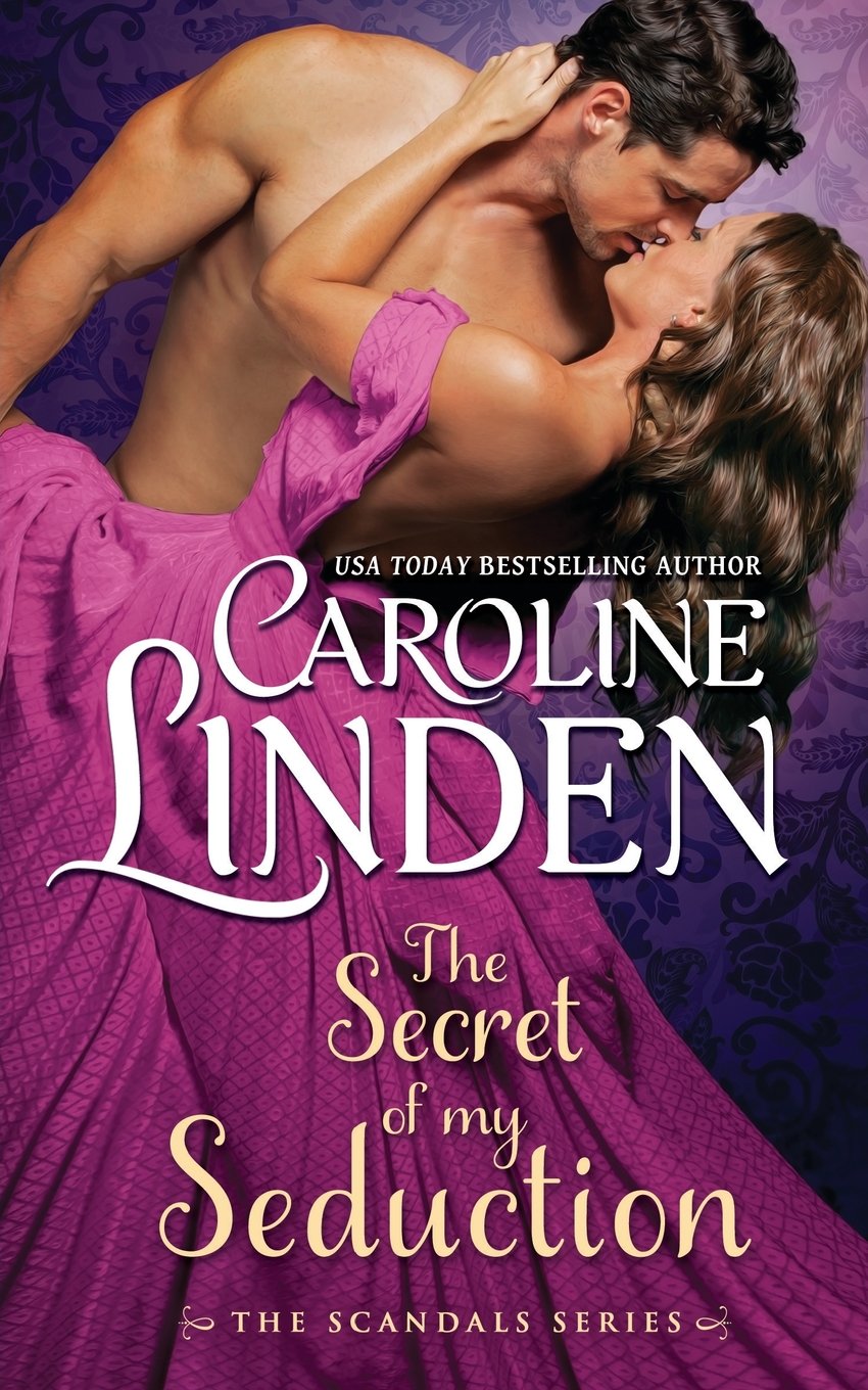 The Secret of My Seduction (Scandals) Historical Fiction