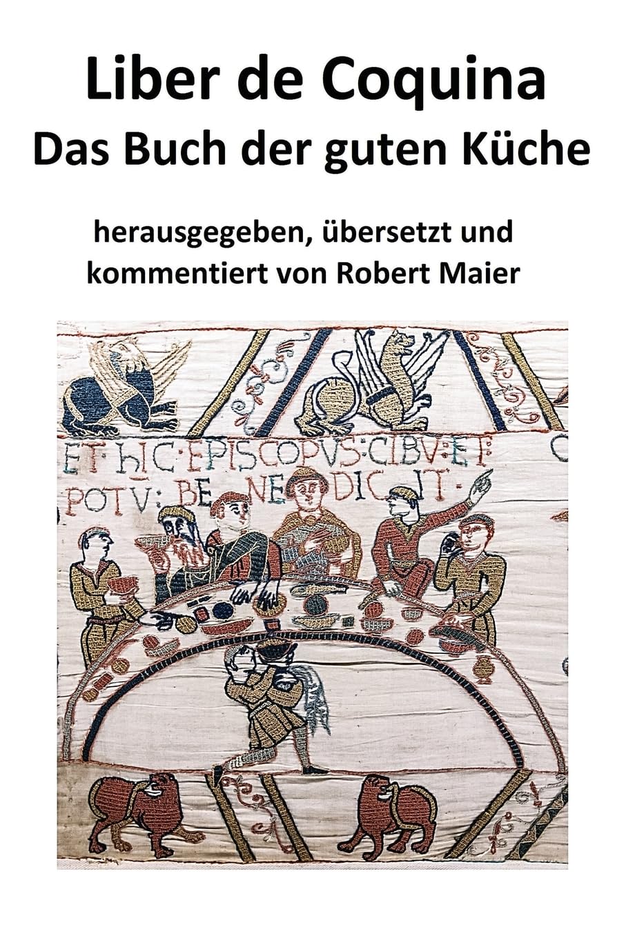 Liber de Coquina - Das Buch der guten Küche Leisure, Home & Garden