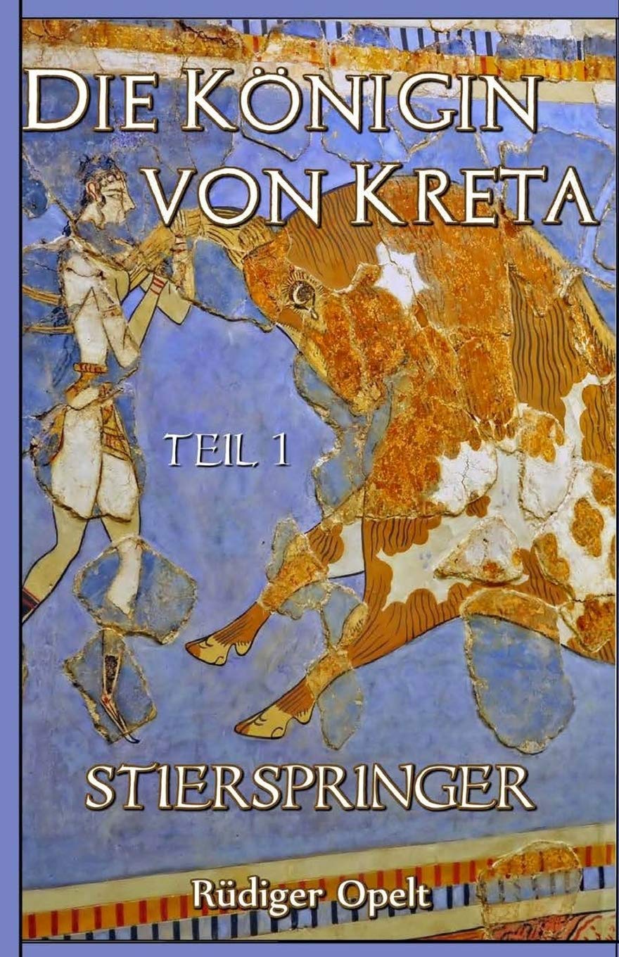 Die Königin von Kreta: Teil I: Stierspringer Politics & History