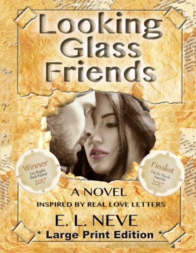 Looking Glass Friends: A Novel Inspired by Real Love Letters Contemporary literature