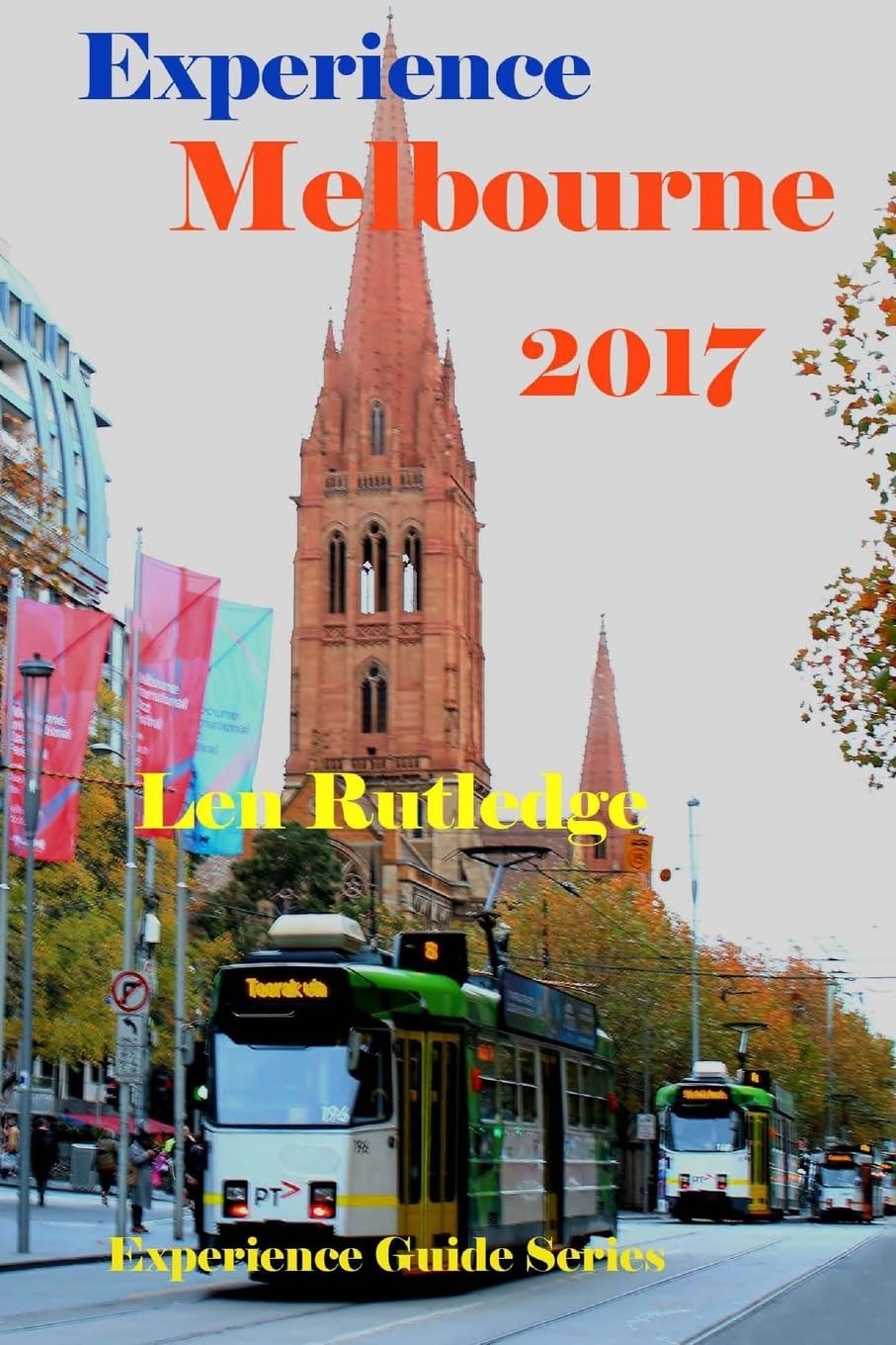 Product Image: Experience Melbourne 2017 (Experience Guides, Band 9)