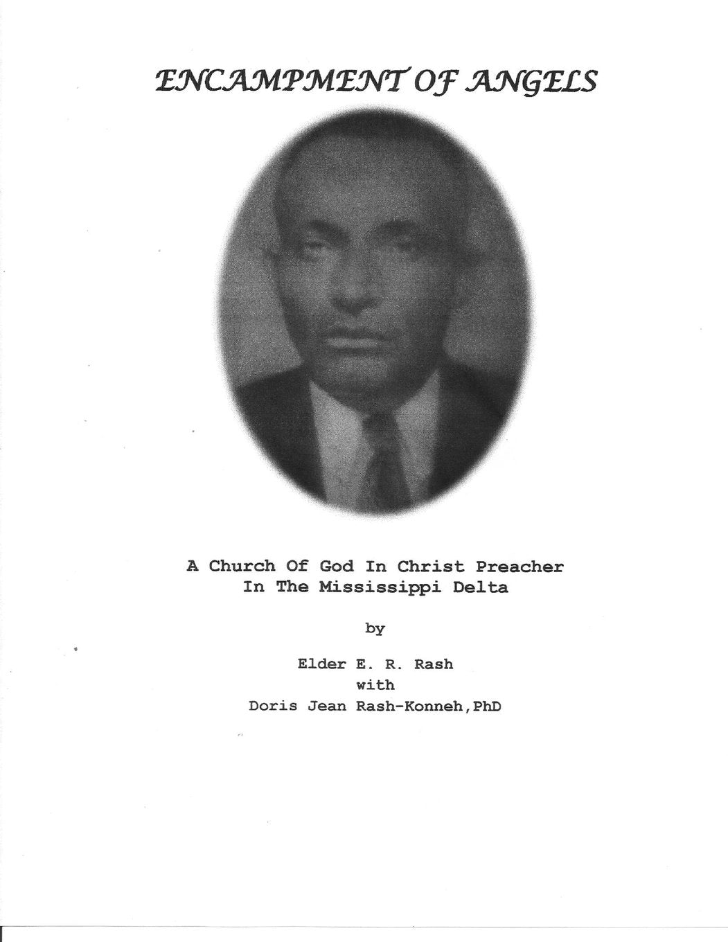 Encampment of Angels: A Church Of God In Christ Preacher In The Mississippi Delta Politics & Society Books