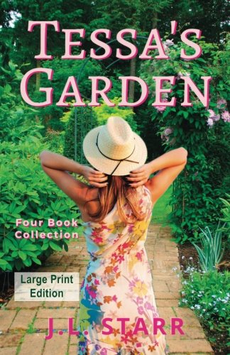 Tessa's Garden: Four Book Collection Romantic Thrillers