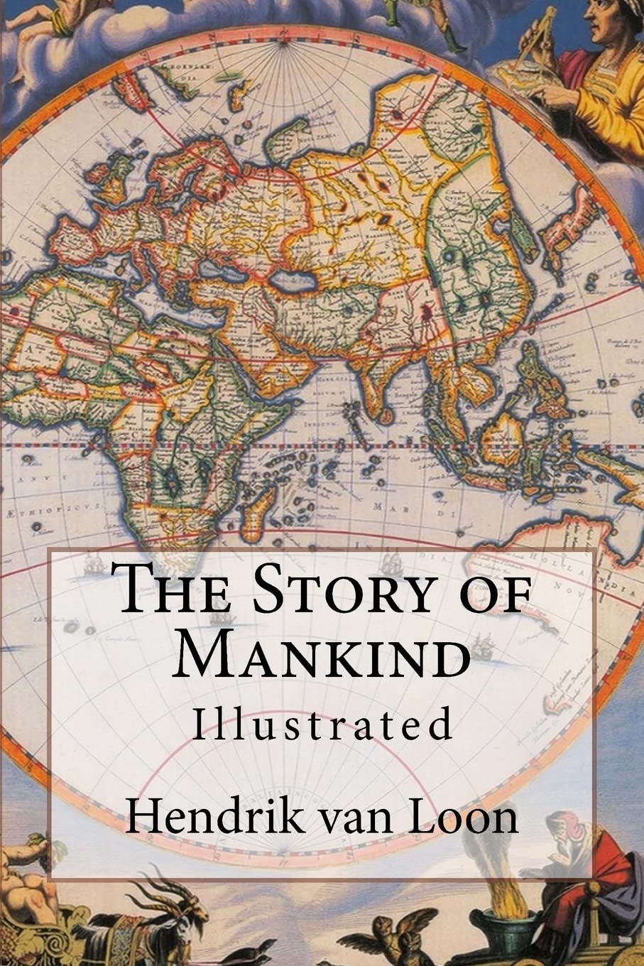 The Story of Mankind: Illustrated Non-fiction