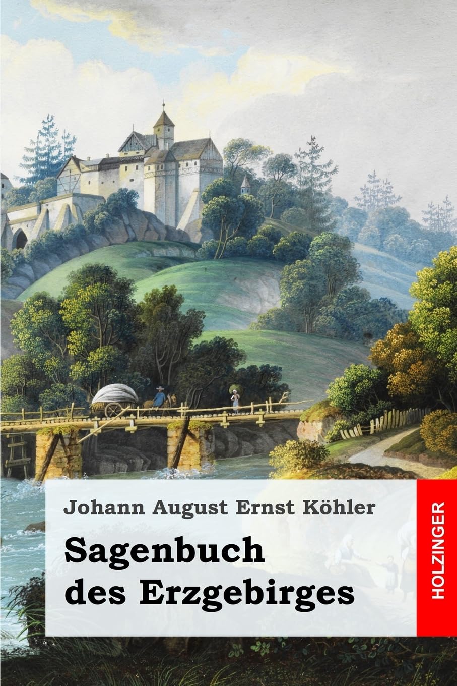 Sagenbuch des Erzgebirges Fairy Tales & Legends