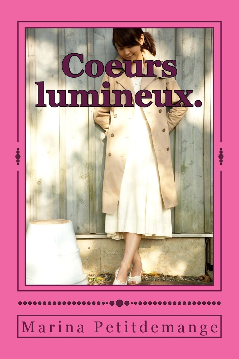 Coeurs lumineux. book