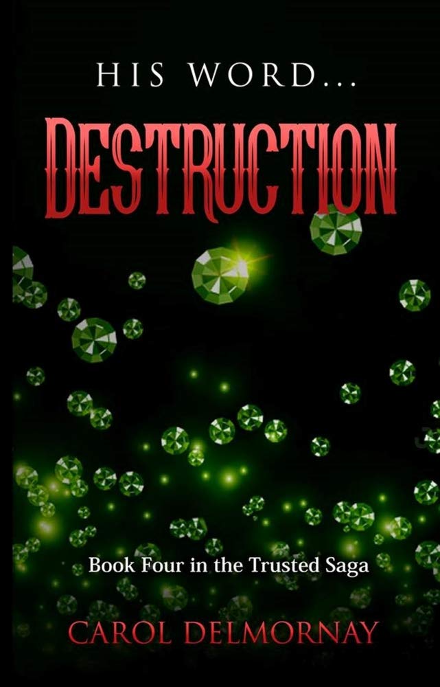 His Word...Destruction (The Trust Saga, Band 4) Eroticism