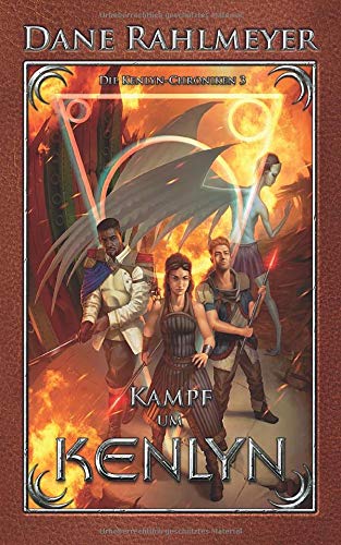 Kampf um Kenlyn (Die Kenlyn-Chroniken, Band 3) Fantasy & Sci-Fi