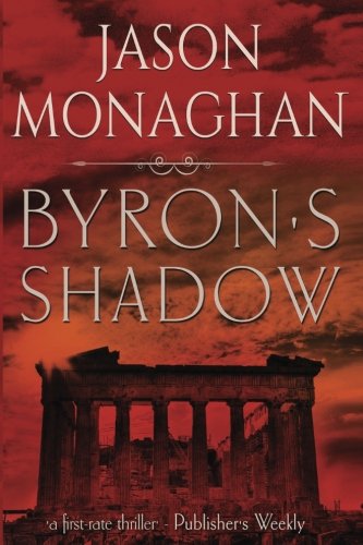 Byron's Shadow (Jeffrey Flint Archaeological Mystery Book 2) Books