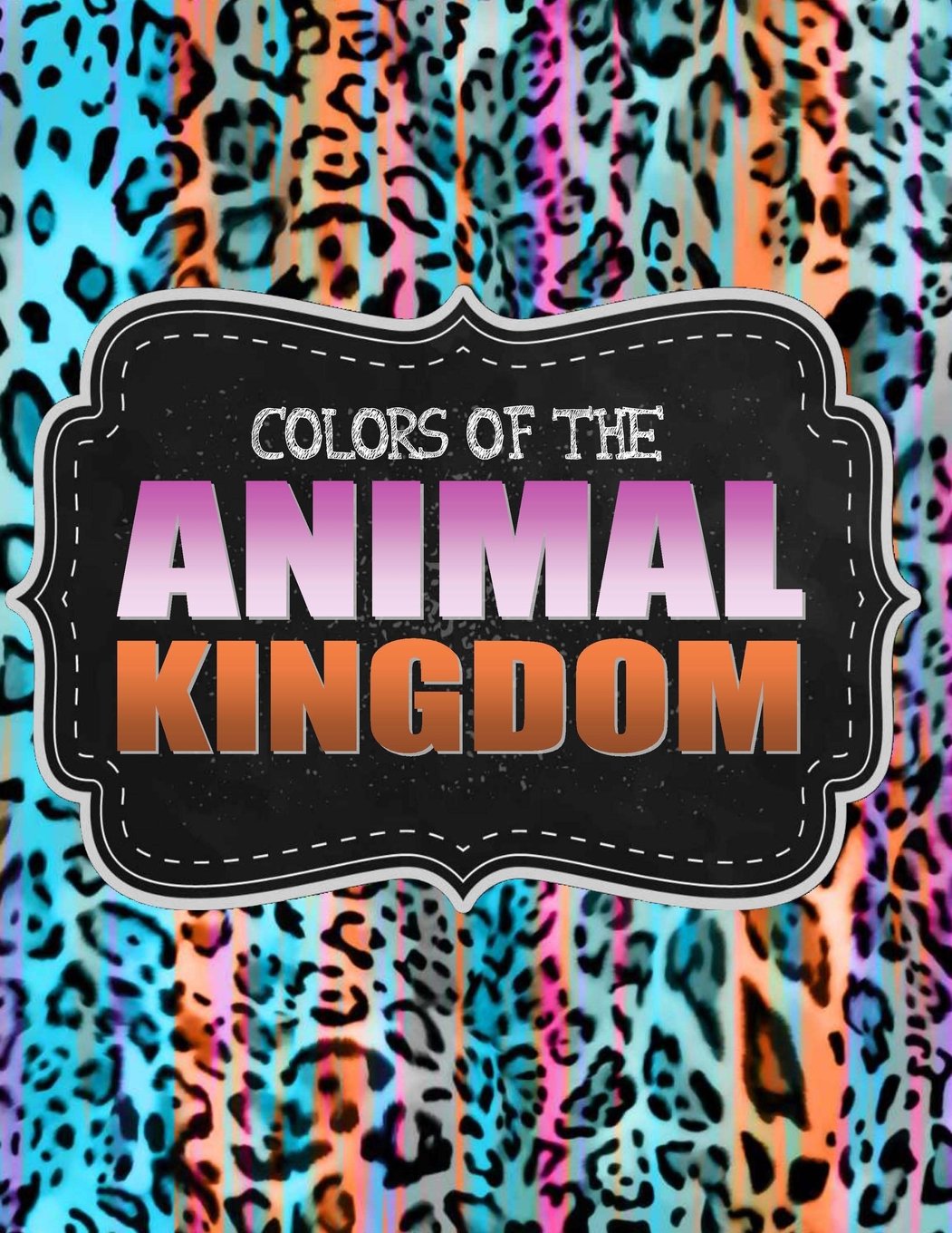 Adult Coloring Book: Animals ~ 40 Wild & Whimsical Designs For Stress Relief and Relaxation Arts & Music
