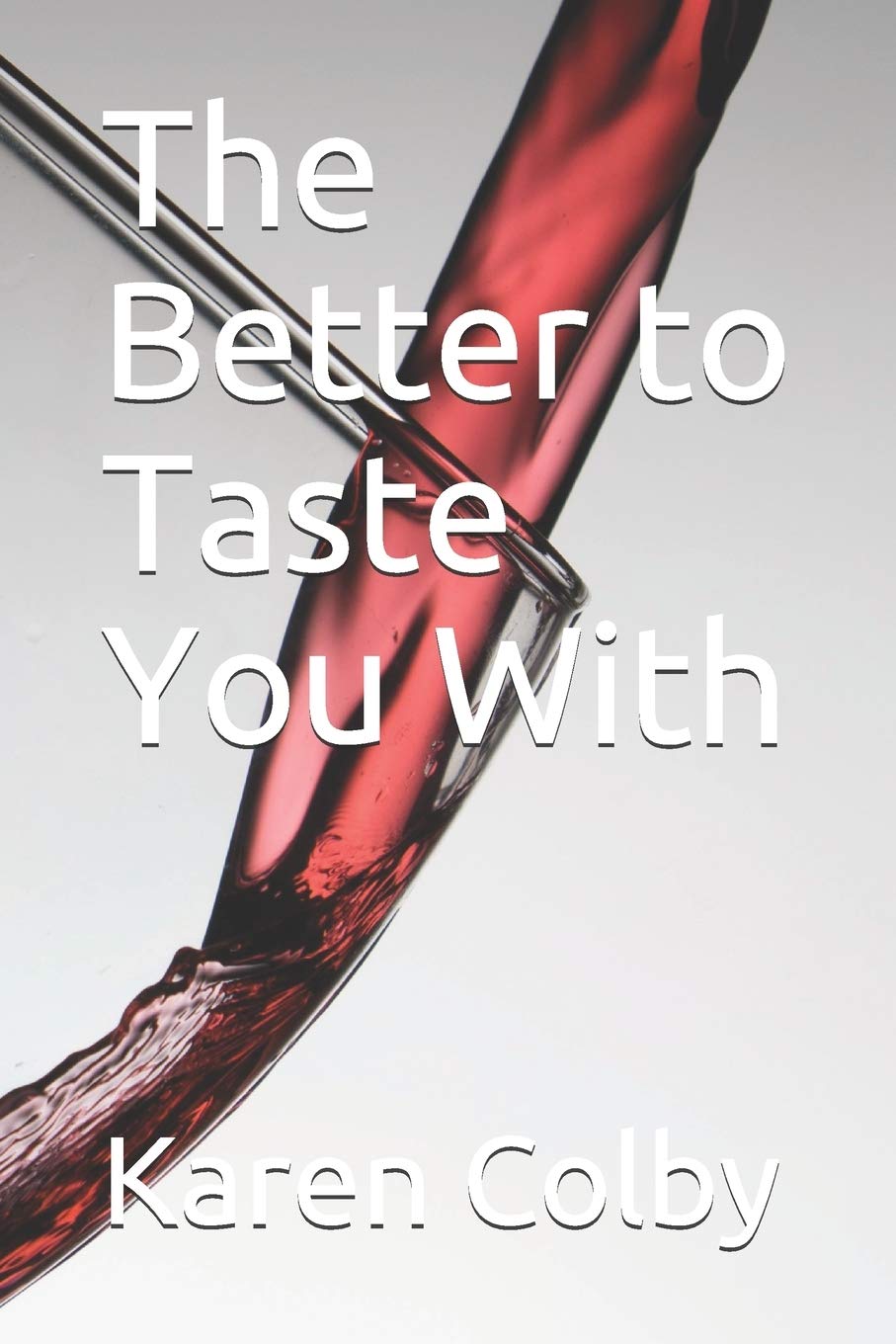 The Better to Taste You With Action & Adventure