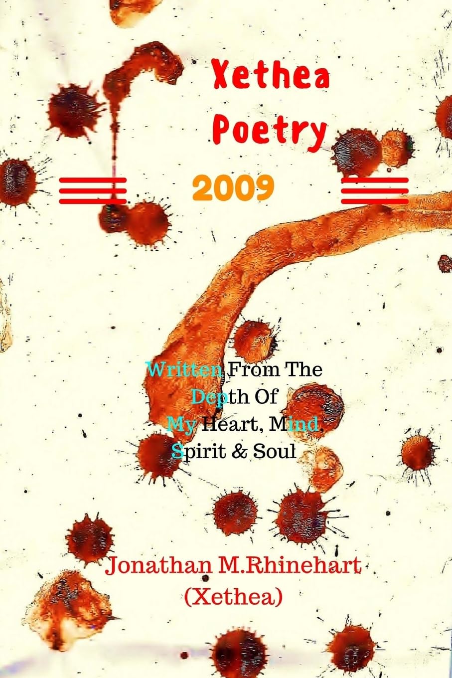 Xethea Poetry -2009 (color print): Xethea Poetry -2009 (color print) Poetry