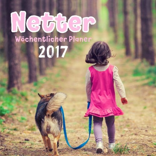 Product Image: Netter Wöchentlicher Planer 2017