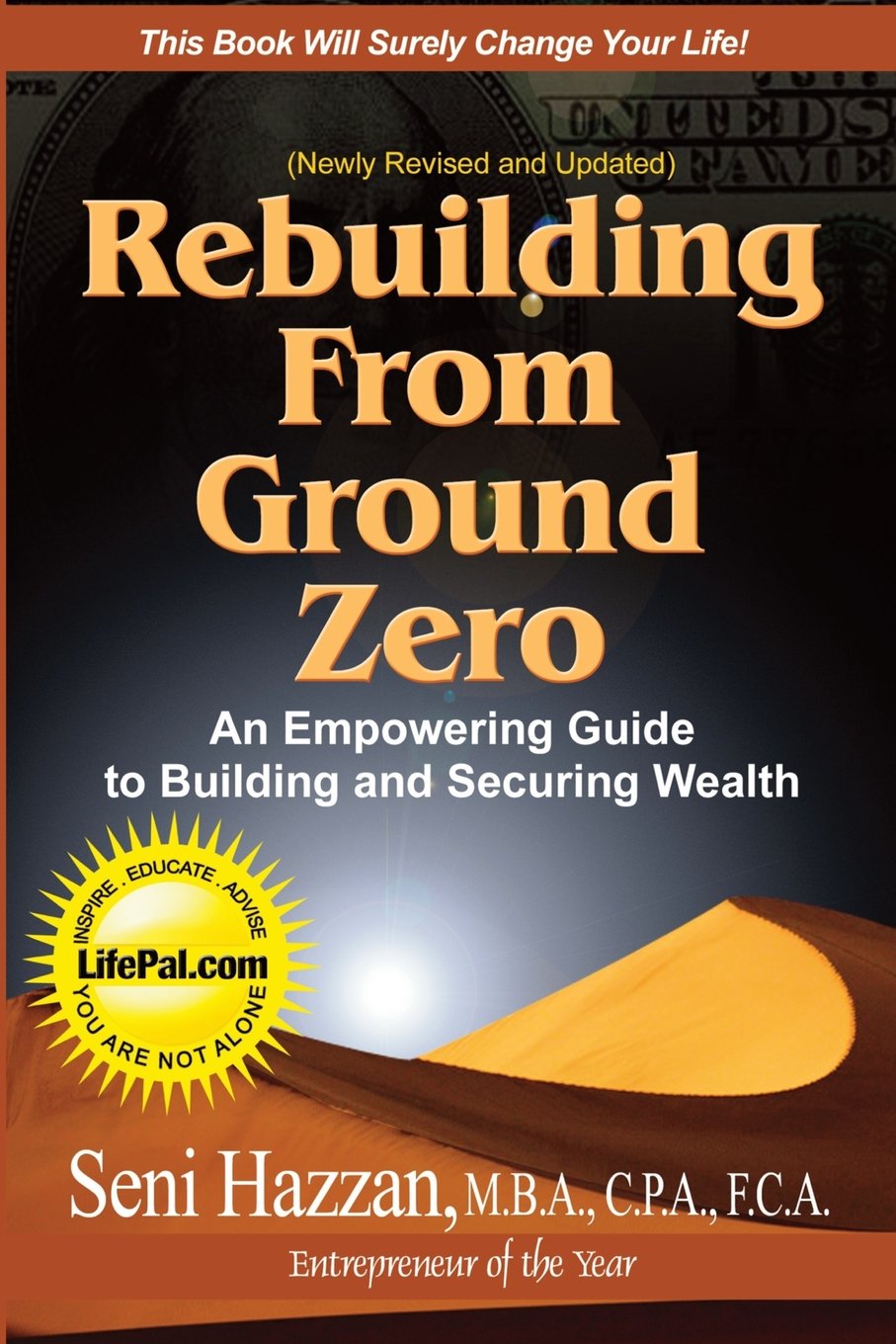 Rebuilding From Ground Zero: An Empowering Guide to Building and Securing Wealth Self-help