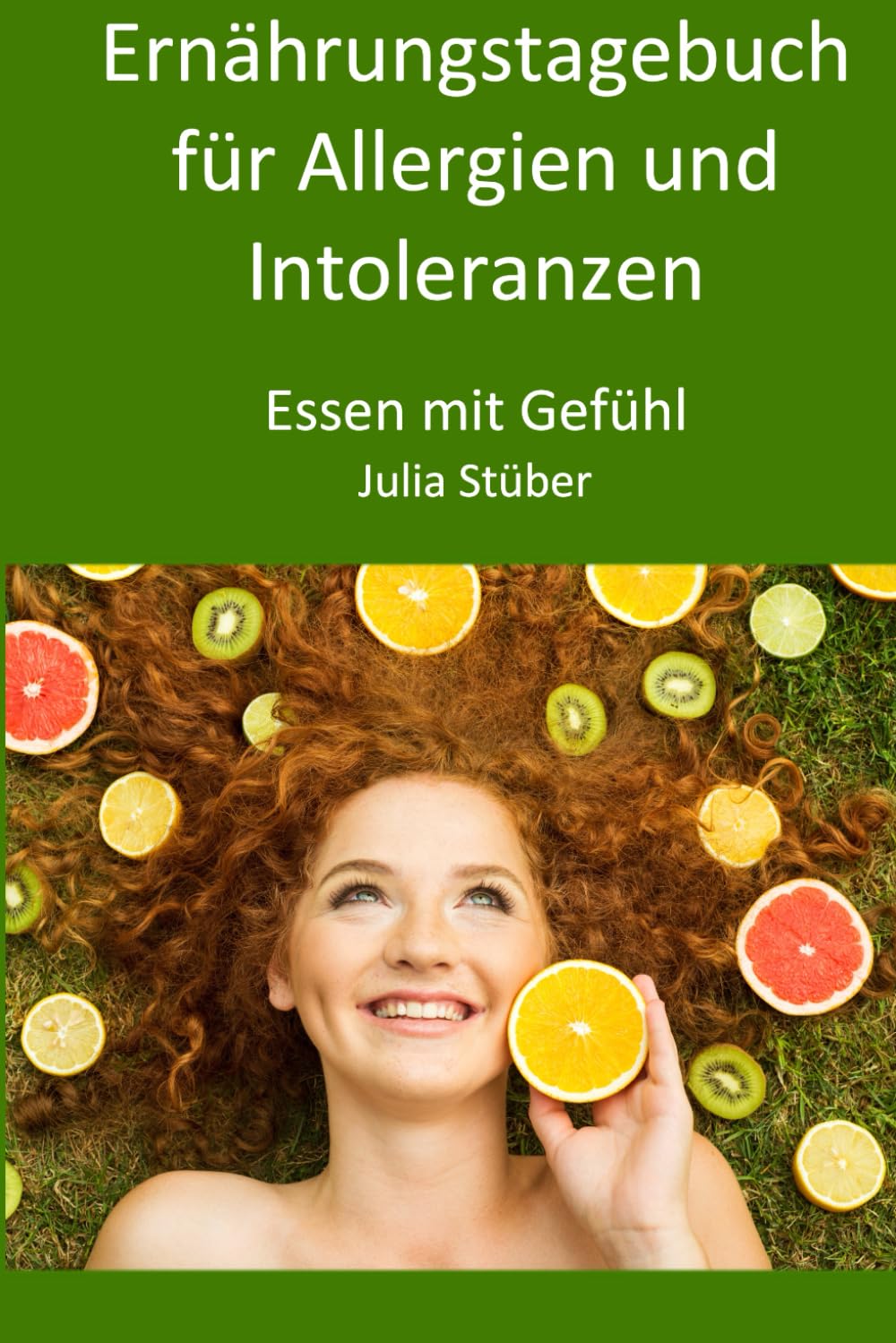 Ernährungstagebuch für Allergien und Intoleranzen: 90 Tage zum Ausfüllen, um der Allergie/Intoleranz auf die Spur zu kommen book
