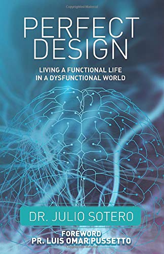 Perfect Design: Effective Lives in a Dysfunctional World Religion & Esotericism