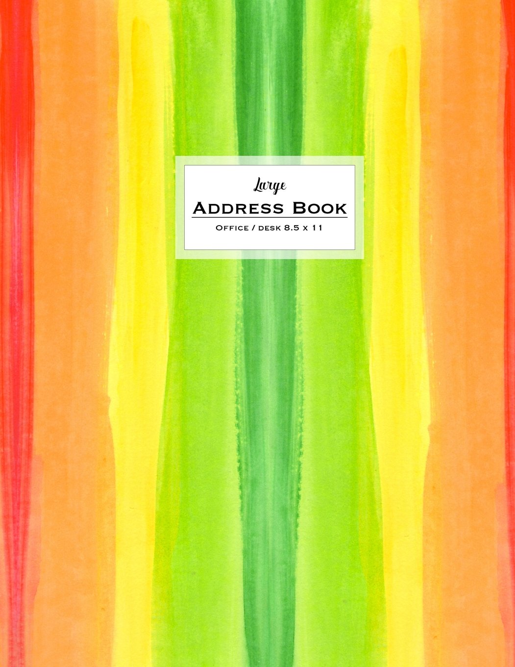 Large Address Book - Office/Desk 8.5 x 11: Orange & Green Watercolor (Big & Trendy Address Books For Women) Business, Finance & Career