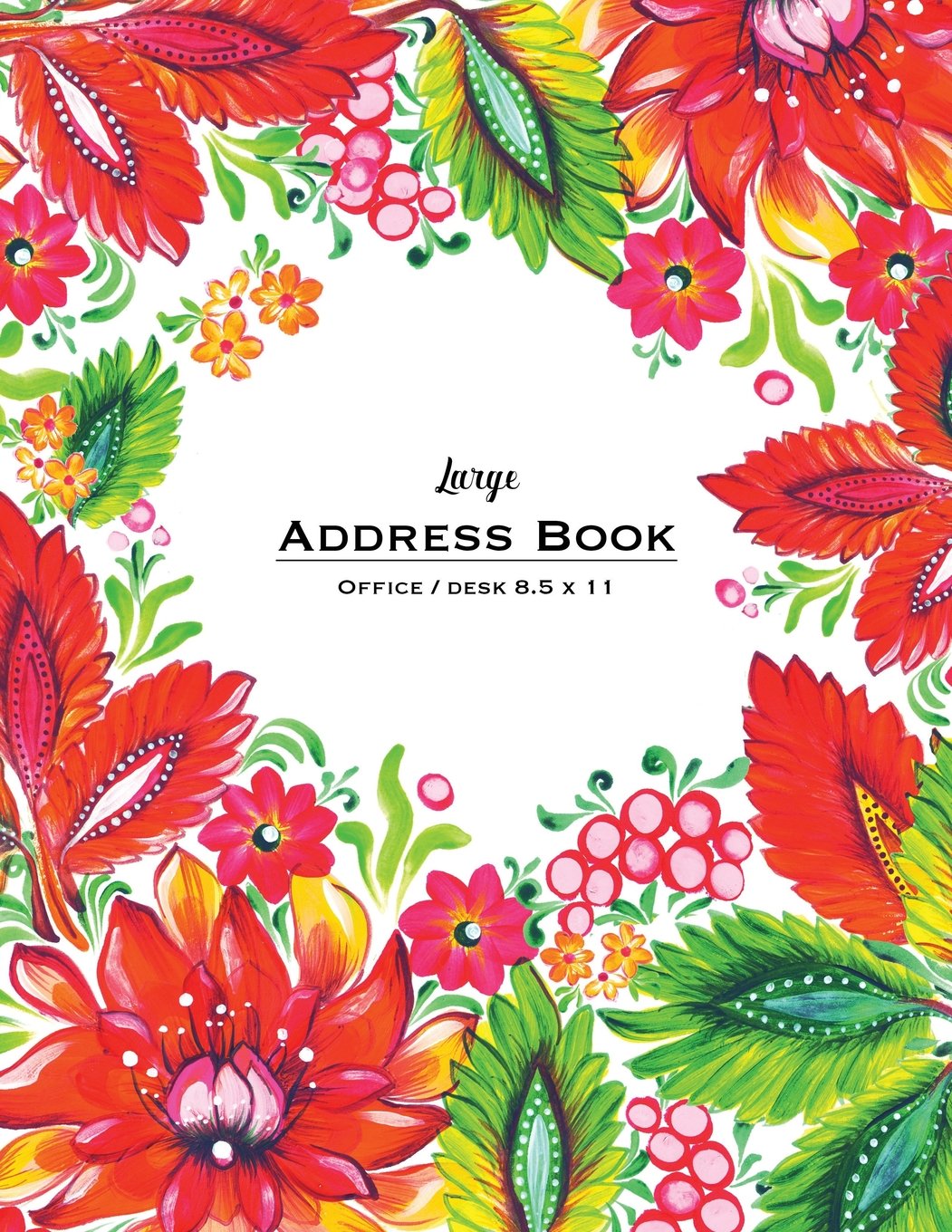 Large Address Book - Office/Desk 8.5 x 11: Orange Floral (Big & Trendy Address Books For Women) Business, Finance & Career