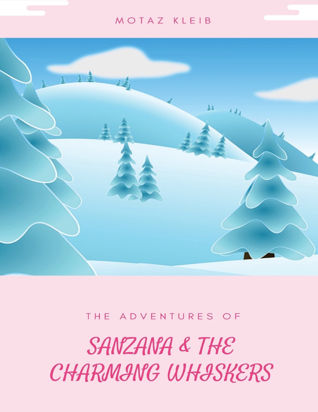 Sanzana And The Charming Whiskers (A Turn Of The Moon, Band 1) Fairy Tales & Legends
