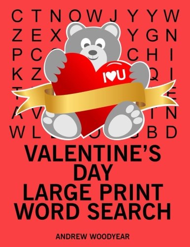 Valentine's Day Large Print Word Search: 25 Valentine’s Day Themed Word Search Puzzles (Valentines Day Word Search, Band 1) Leisure & Fun