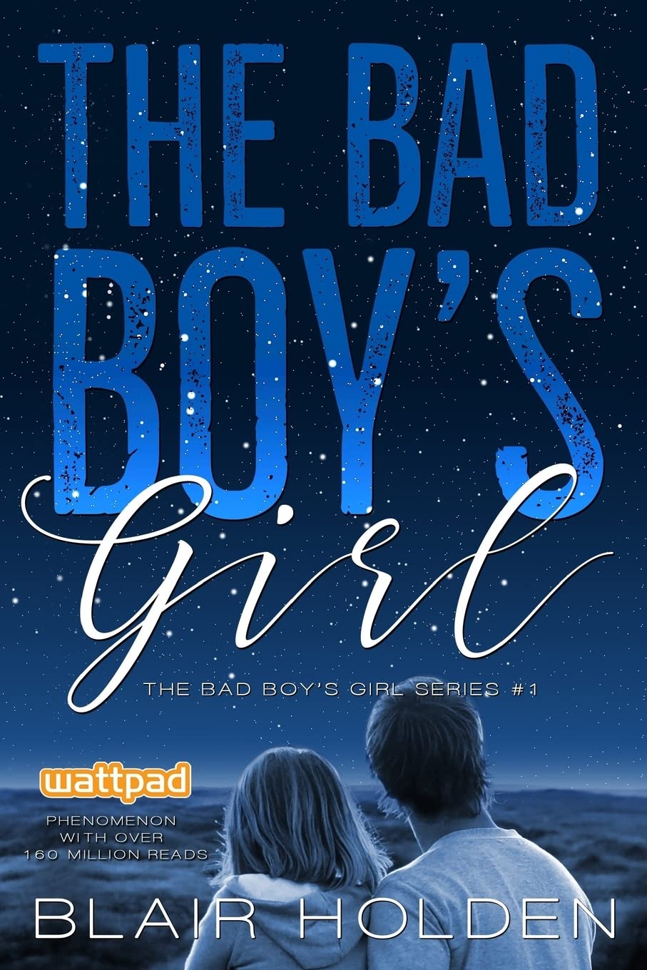 The Bad Boy's Girl (The Bad Boy's Girl Series, Band 1) Romance