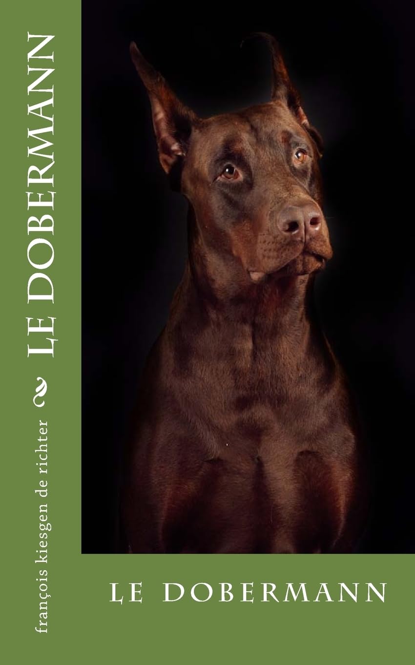le dobermann (Chiens du monde, Band 65) Books
