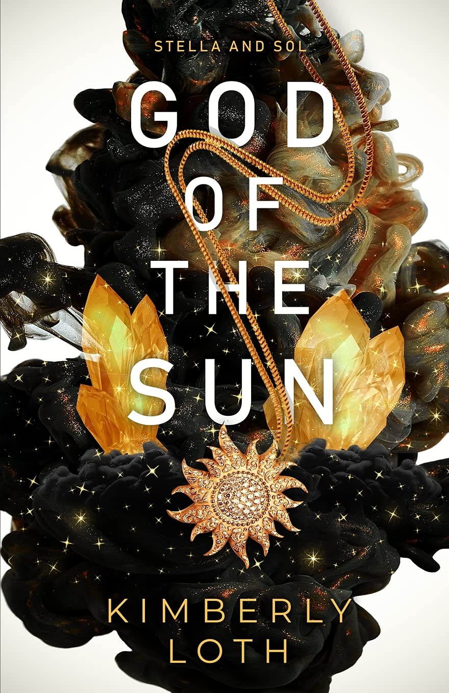 God of the Sun (Stella and Sol, Band 1) Fantasy & Sci-Fi