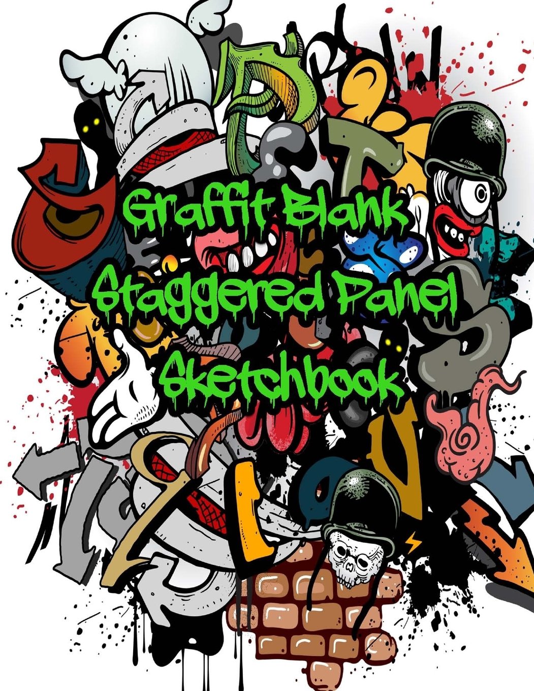Graffiti Staggered Panel Sketchbook (8.5 x 11 Graffiti Sketchbooks, Comics & Notebooks, Band 2) Manga