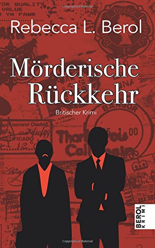 Mörderische Rückkehr (Berol Krimi, Band 6) Crime & Thrillers