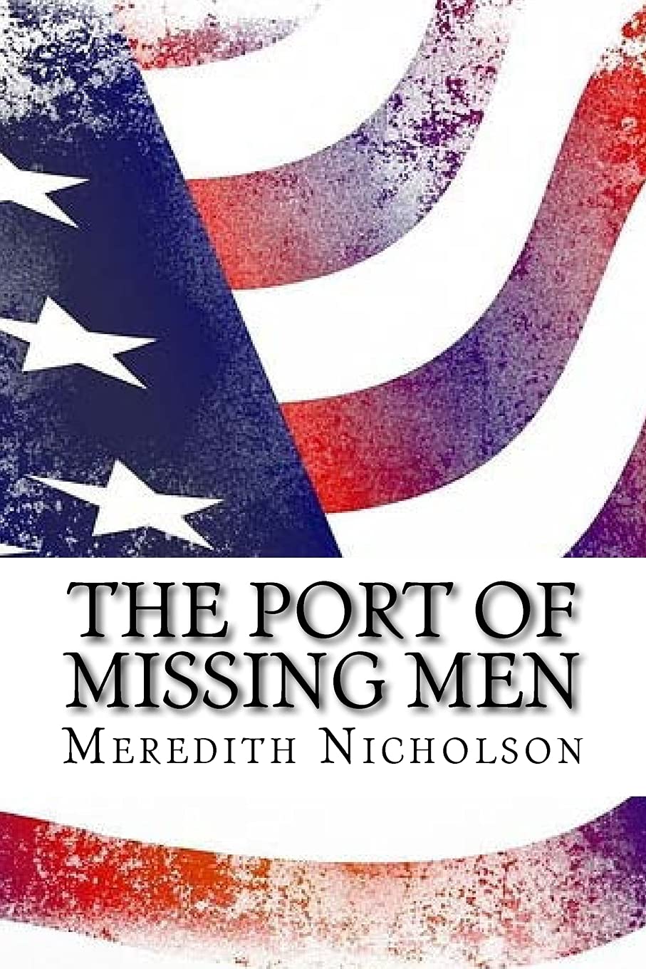 The port of missing men (Special Edition) Contemporary literature