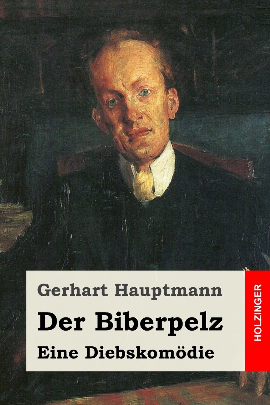 Der Biberpelz: Eine Diebskomödie book