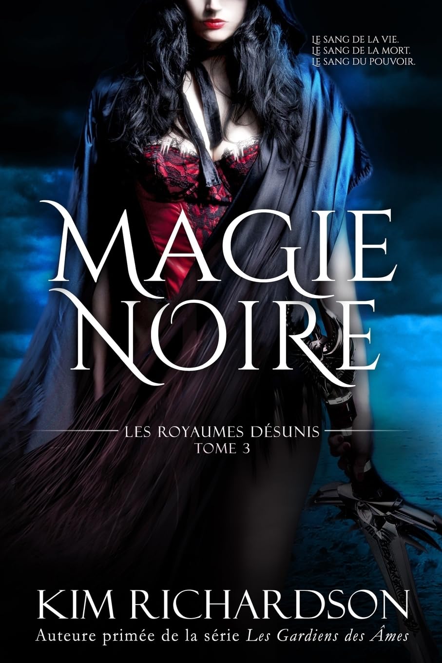 Magie Noire (Les Royaumes Désunis, Tome 3) book