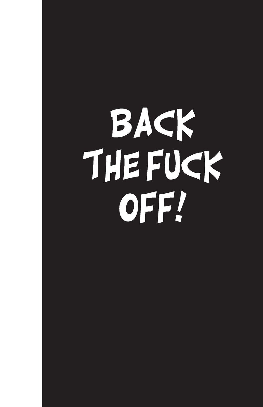 Back The Fuck Off: Lined Journal, 108 pages Media & Communication