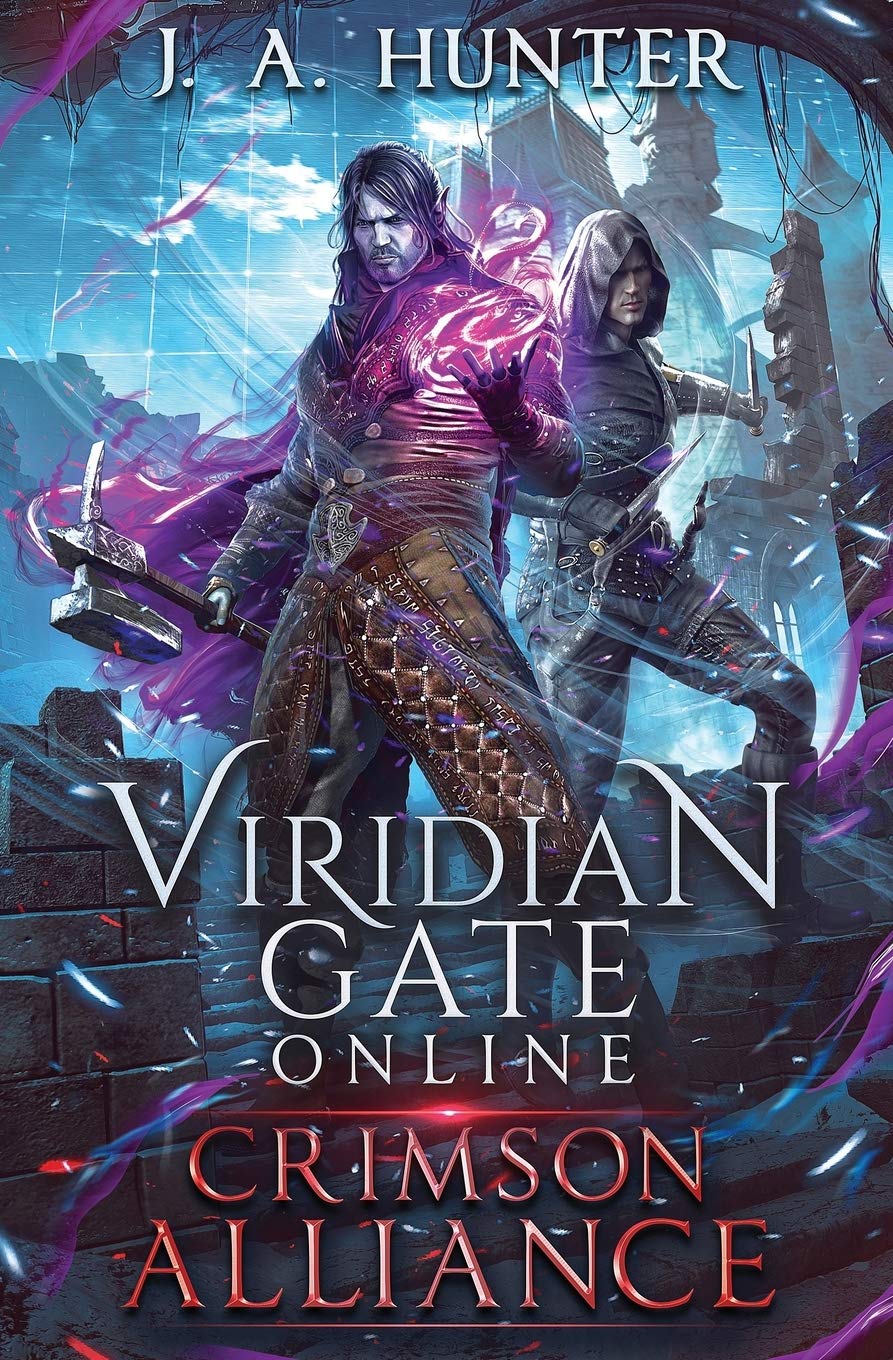 Viridian Gate Online: Crimson Alliance: A litRPG Adventure (The Viridian Gate Archives, Band 2) Dark Fantasy
