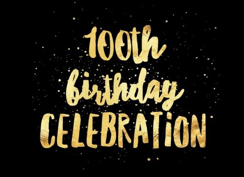 100th Birthday Celebration: Black & Gold Cover | Guest Book For Milestone Birthday | Message Book | Keepsake | For Dad, Granddad, Great Grandad, ... 6” Softback Cover (Milestones Events, Band 2) Parents & Children