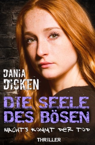 Die Seele des Bösen - Nachts kommt der Tod (Sadie Scott, Band 13) Contemporary literature