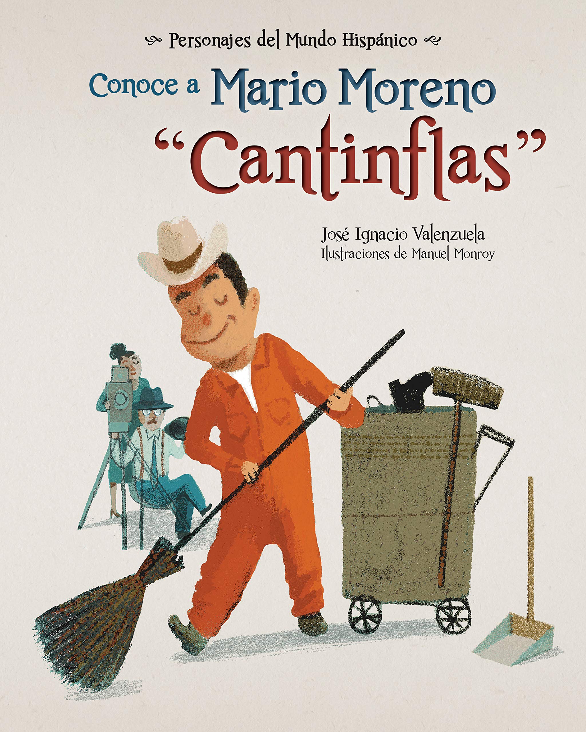 Conoce a Mario Moreno Cantinflas / Meet Mario Moreno Cantinflas (Personajes Del Mundo Hispanico) Historical Romance