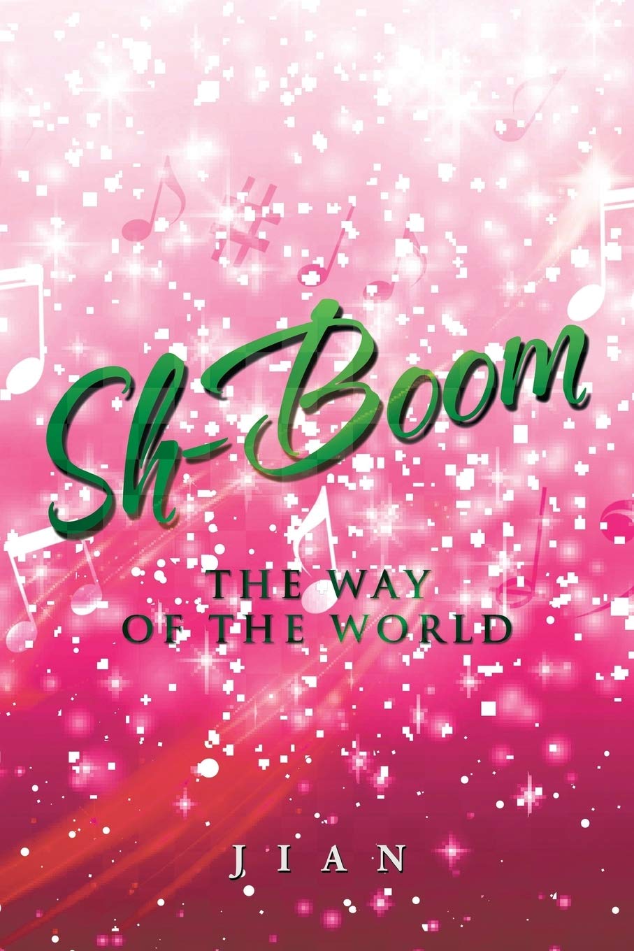 Sh-Boom: The Way of the World Contemporary literature