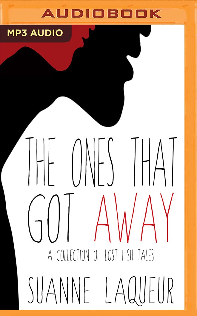 ONES THAT GOT AWAY M (Fish Tales, Band 4) Contemporary literature