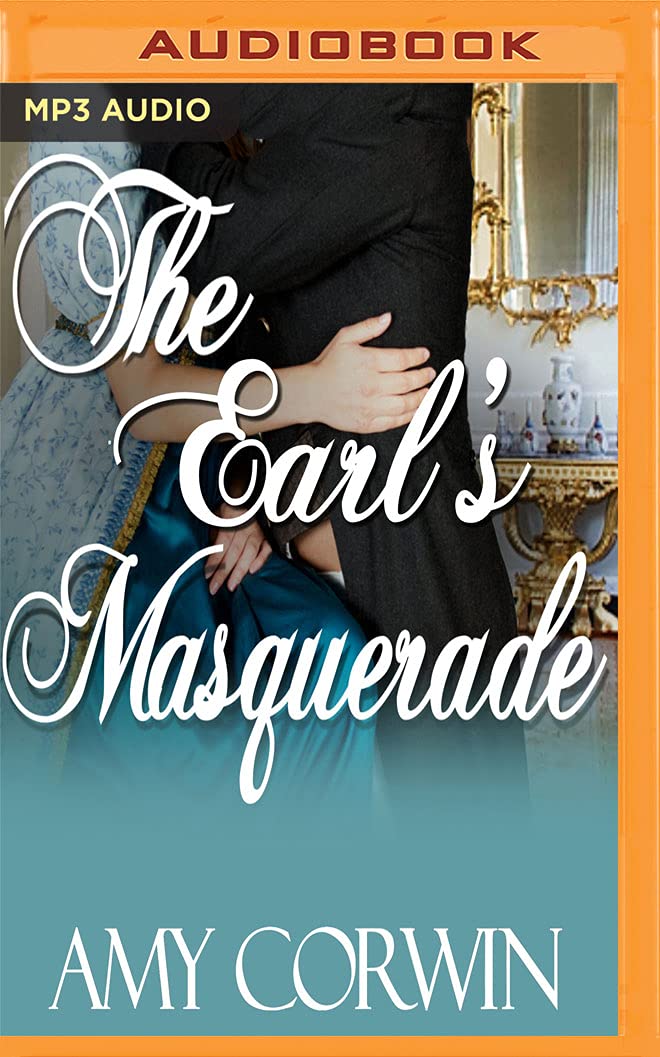 EARLS MASQUERADE M (Archer Family Regency Romances, Band 3) Historical Fiction