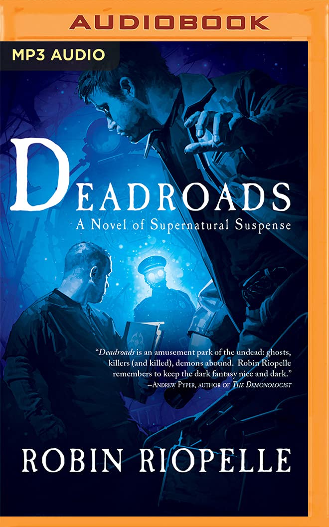 Deadroads: A Novel of Supernatural Suspense Contemporary literature