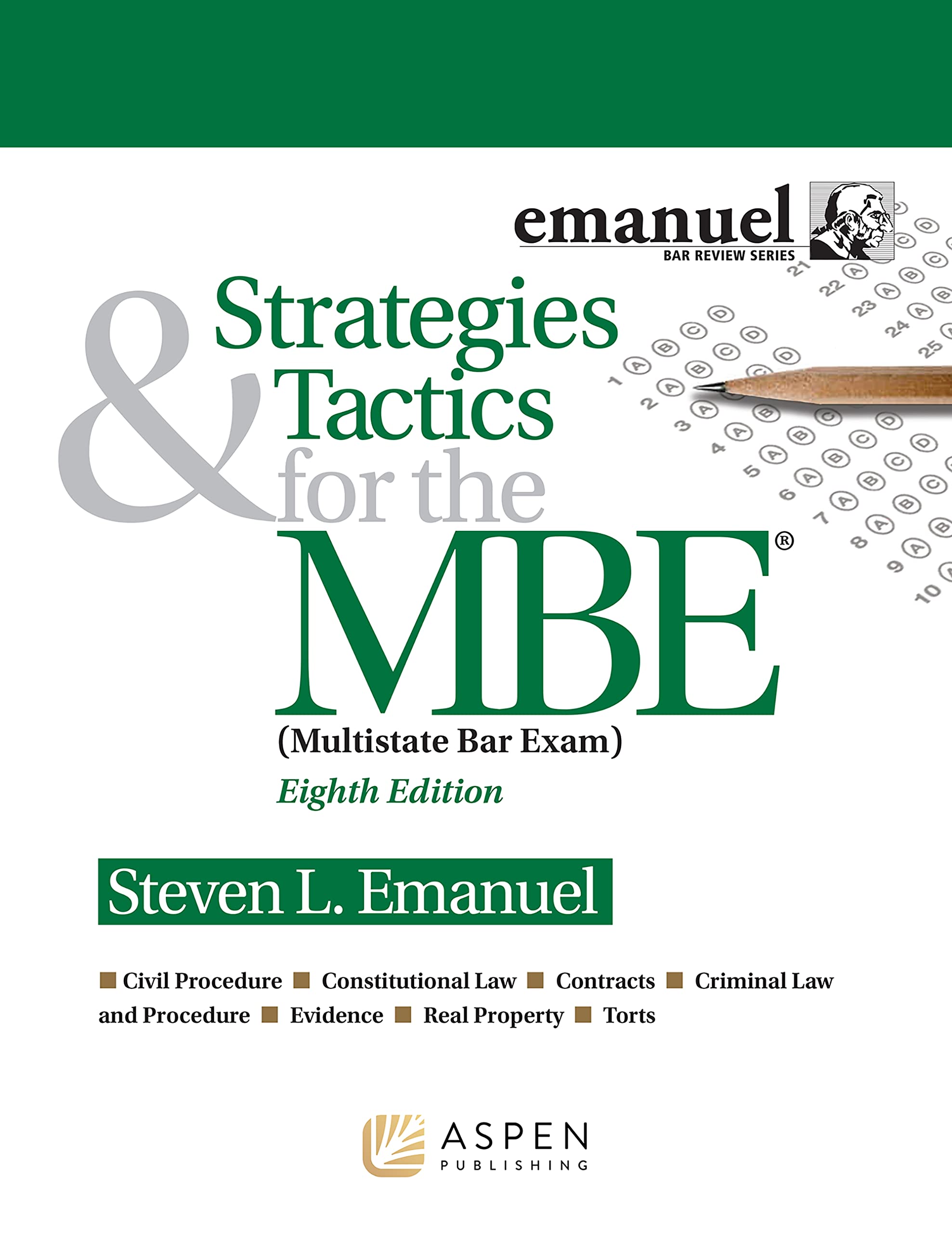 Strategies & Tactics for the MBE: Multistate Bar Exam (Emanuel Bar Review) Law