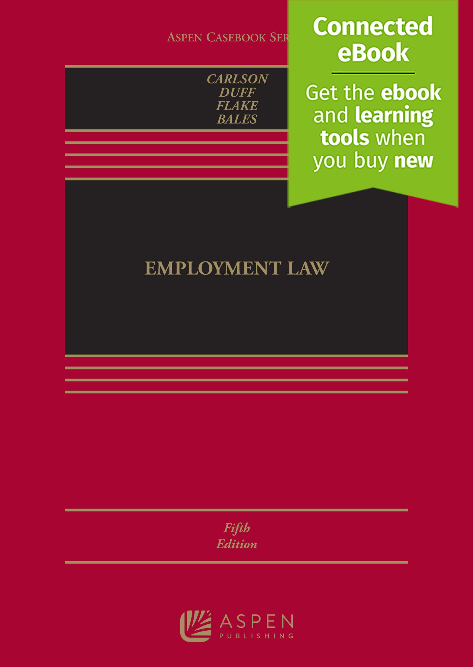 Employment Law (Aspen Casebooks) Law