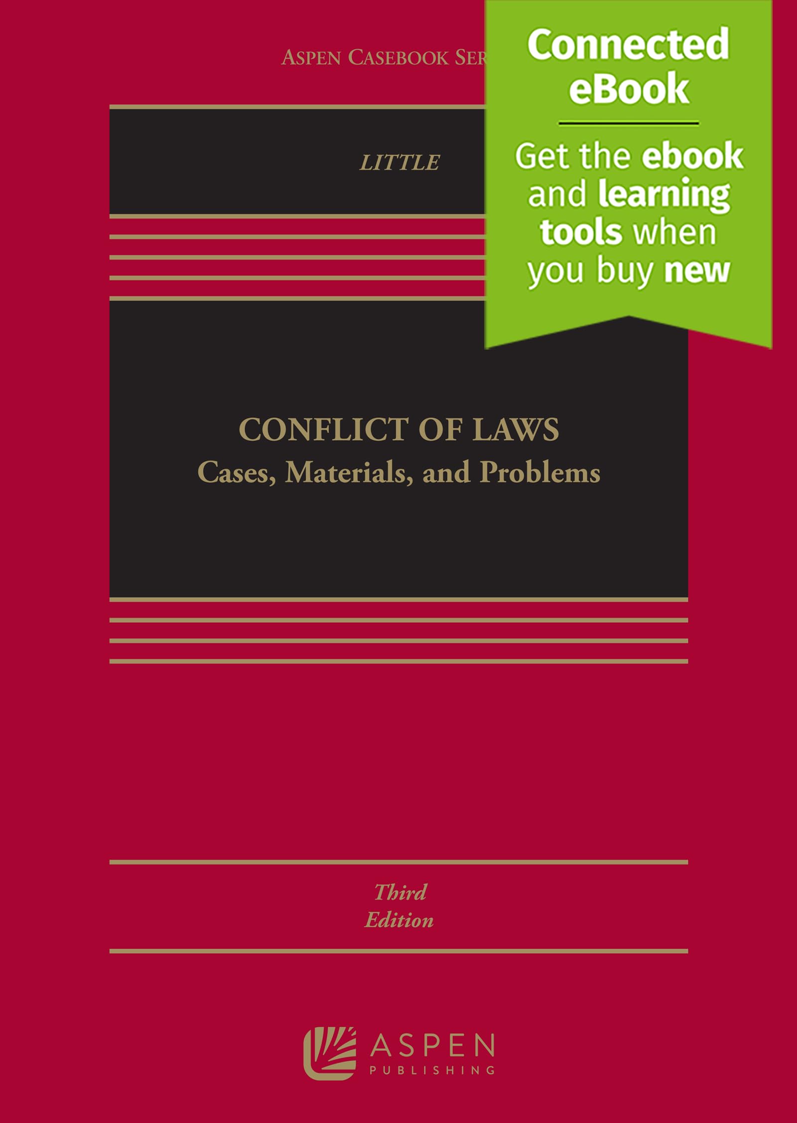 Conflict of Laws: Cases, Materials, and Problems (Aspen Casebook) Law
