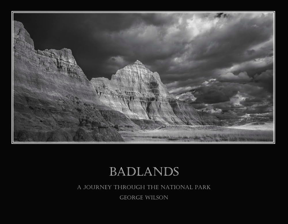Badlands: A Journey Through the National Park: Volume 1 Nature & Animals