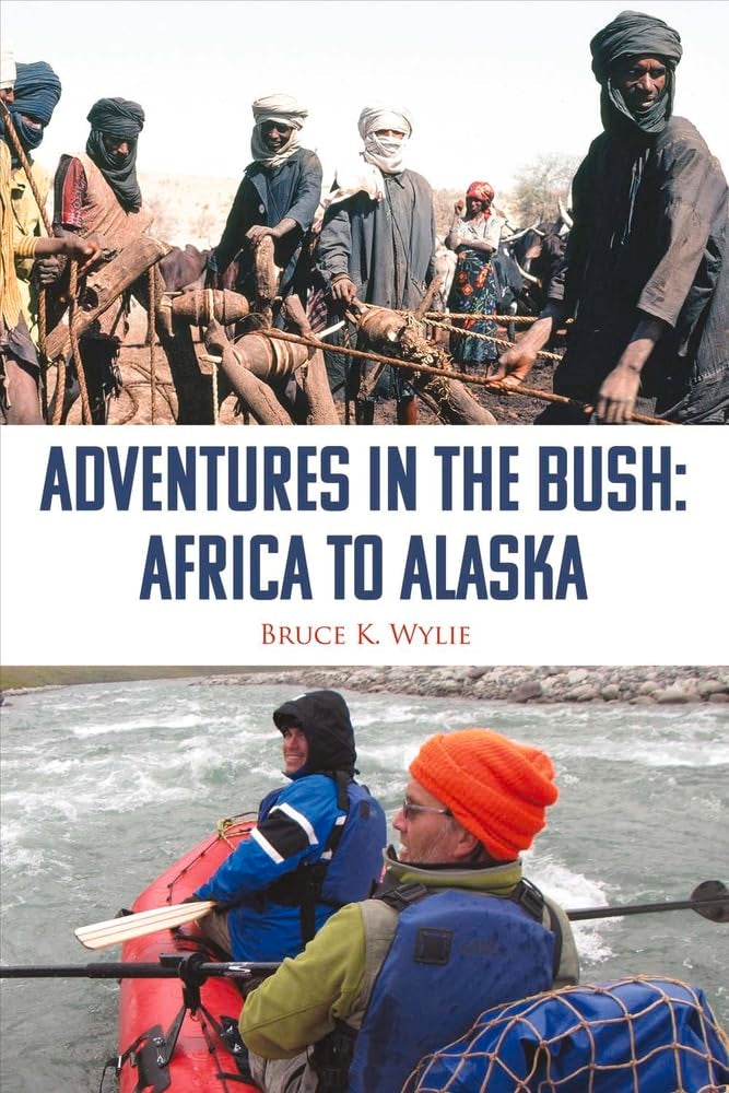 Adventures in the Bush: Africa to Alaska Politics & Society