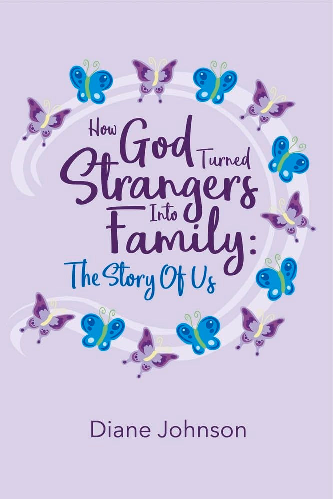 How God Turned Strangers into Family: The Story of Us: The Story of Us Volume 1 Parents & Children
