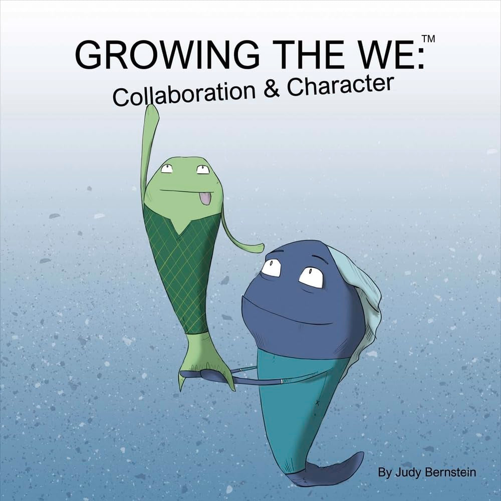Growing the We: Collaboration and Character Education Study Guides